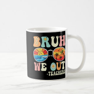 We Out Groovy Retro Teachers Happy Last Day Of Sch Coffee Mug