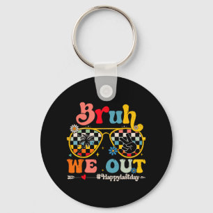 We Out Happy Last Day Of School Teacher Boy Girl S Key Ring