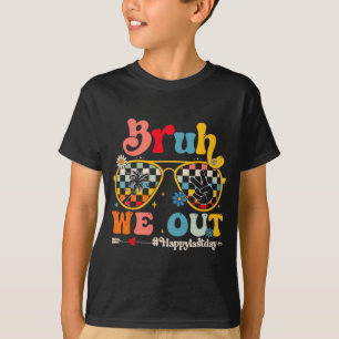 We Out Happy Last Day Of School Teacher Boy Girl S T-Shirt