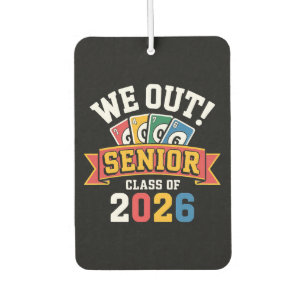 We Out Senior Class Of 2026 Car Air Freshener