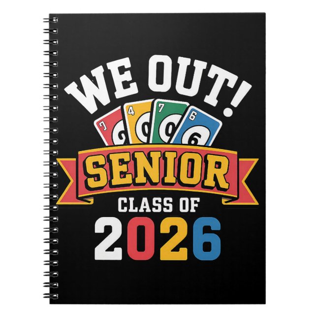 We Out Senior Class Of 2026 Notebook (Front)