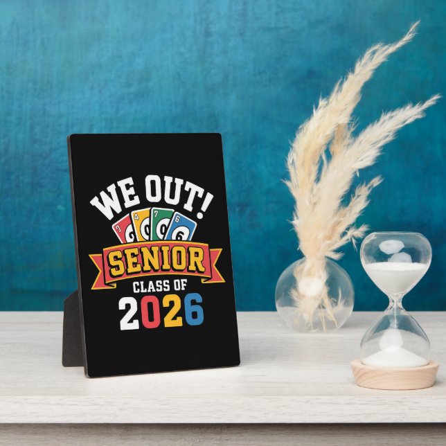 We Out Senior Class Of 2026 Plaque (Side)