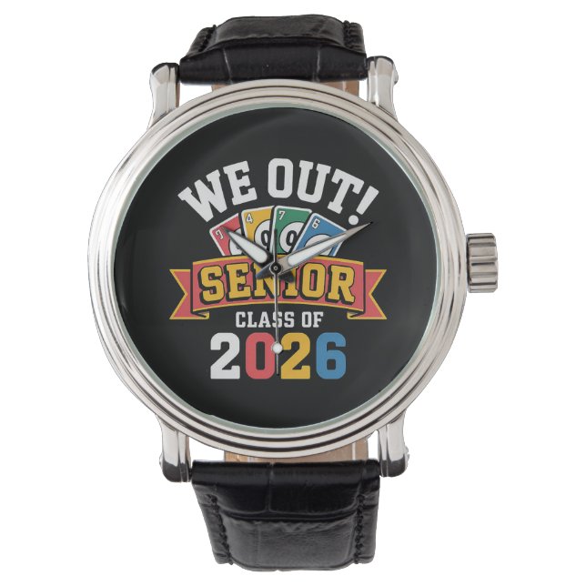 We Out Senior Class Of 2026 Watch (Front)