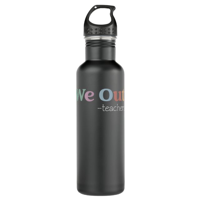 we out teacher 710 ml water bottle (Front)