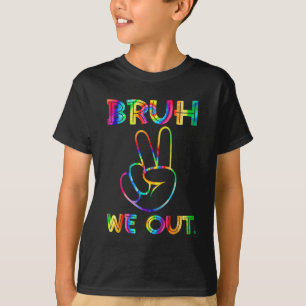 We Out Teachers Happy Last Day Of School Tie Dye  T-Shirt