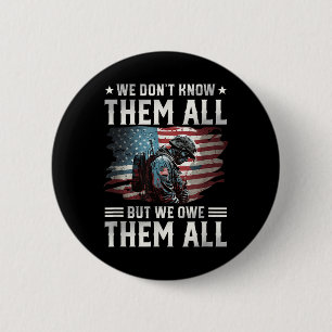 We Owe Them All With American Flag Memorial Day 6 Cm Round Badge