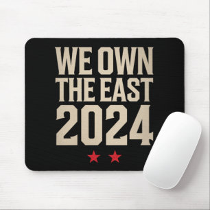 We Own The East 2024 Mouse Pad