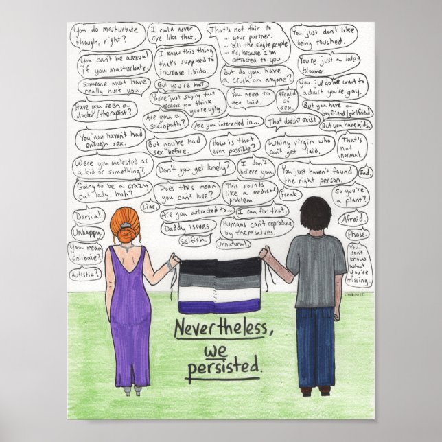 We Persisted (Asexual) 8.5x11 Poster (Front)