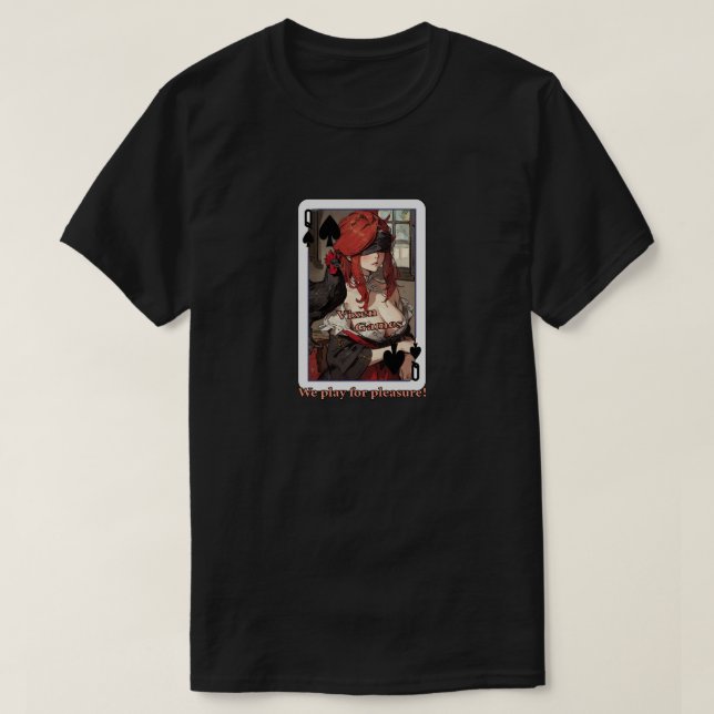 We play vixen games for pleasure card T-Shirt (Design Front)
