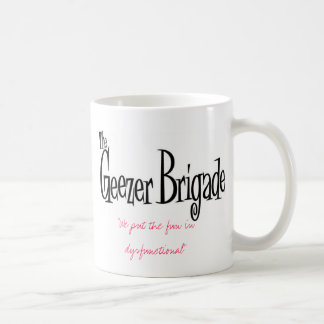 "We put the fun in dysfunctional" Coffee Mug