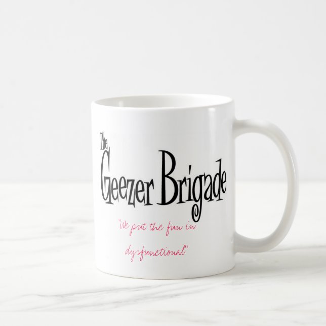"We put the fun in dysfunctional" Coffee Mug (Right)