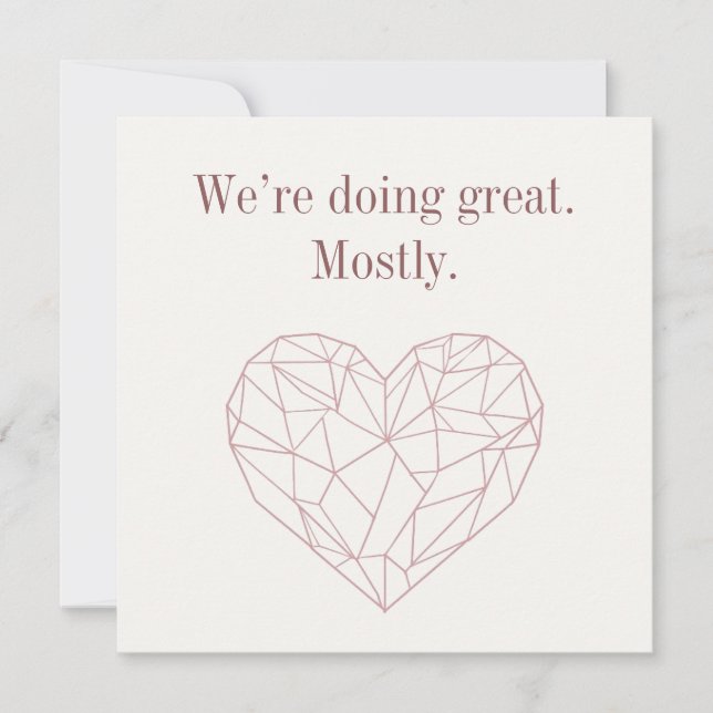 We’re Doing Great. Mostly Holiday Card (Front)