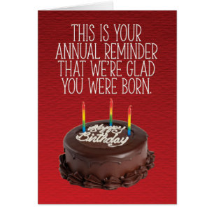 “We’re Glad You Were Born” Funny Birthday Card