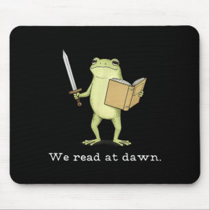 We read at dawn frog fantasy reader  mouse pad
