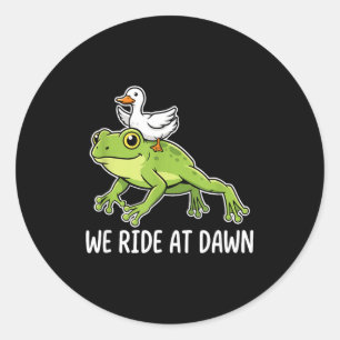 We Ride At Dawn Funny Duck Riding Frog Chaotic Ani Classic Round Sticker