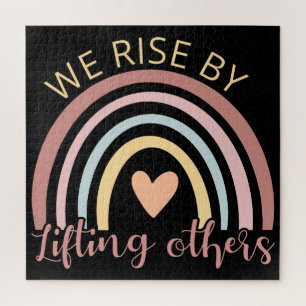 We Rise By Lifting Others II Jigsaw Puzzle