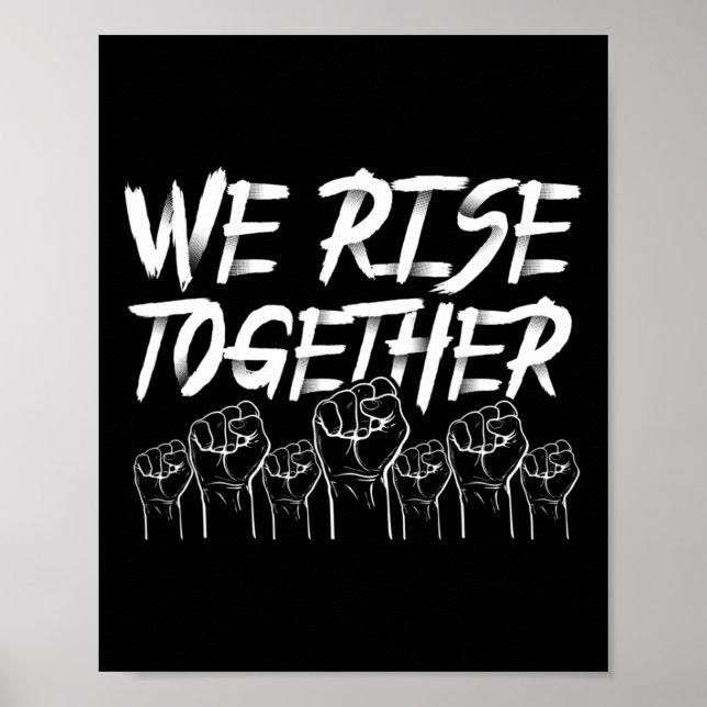 We Rise Together Black History Month  Poster (Front)