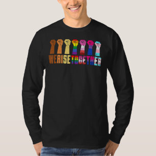 We Rise Together Black Pride Blm Lgbt Raised Fist T-Shirt