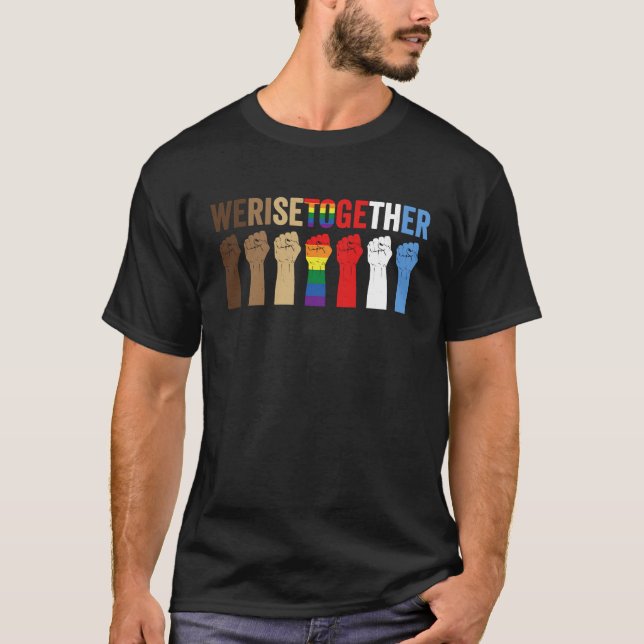 We Rise Together Equality Black History Month Awes T-Shirt (Front)