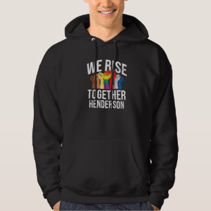We Rise Together Henderson Lgbtq Nevada Pride Mont Hoodie