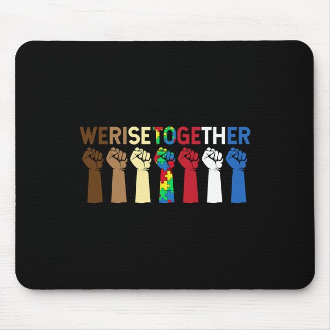 We Rise Together Puzzle Inspirational Autism Aware Mouse Pad (Front)