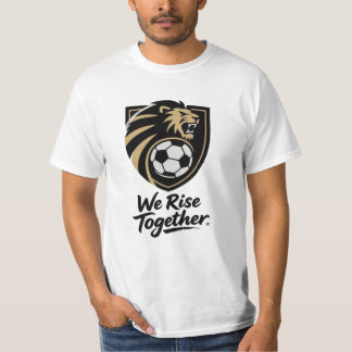 We Rise Together – Strength in Unity (Men’s Value  T-Shirt