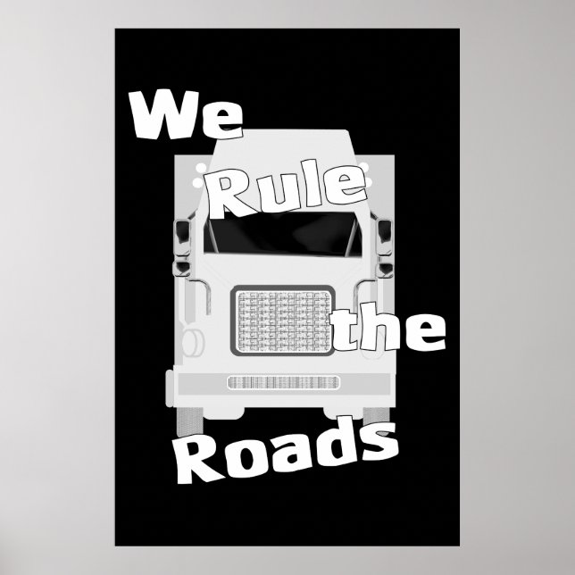 We Rule the Roads (Semi) Dark Poster (Front)