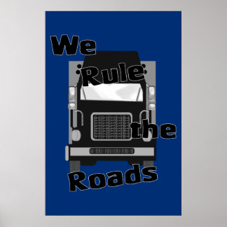 We Rule the Roads (Semi) Poster