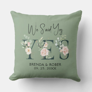 We said Yes Elegant Floral Letters on Sage Green Cushion