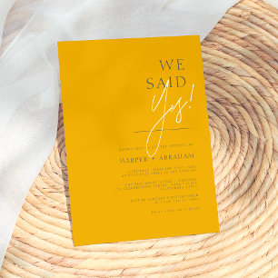 We Said Yes Mustard & Dark Grey Minimalist Wedding Invitation