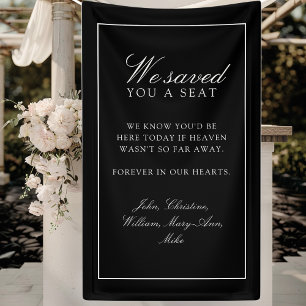 "We Saved You A Seat" Black Wedding Banner