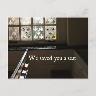 We Saved you a seat Postcard
