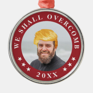 We Shall Overcomb | Your Photo with Trump Hair Metal Tree Decoration
