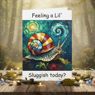 We Shall Overcome   Funny Snail Encouragement  Card