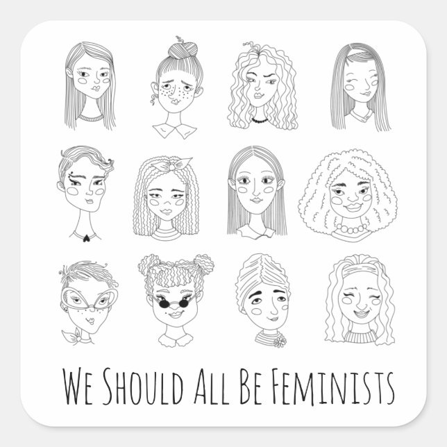 We Should All Be Feminists Square Sticker (Front)