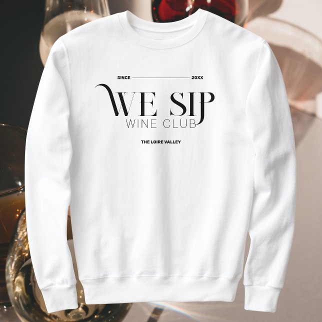We Sip Wine Club Custom Crest Members Sweatshirt (Creator Uploaded)