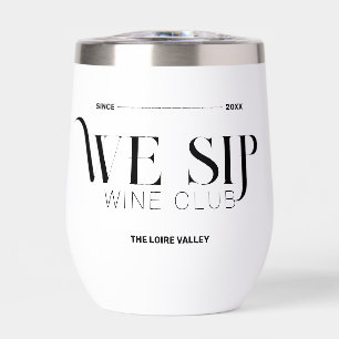 We Sip Wine Club Custom Crest Sophisticated