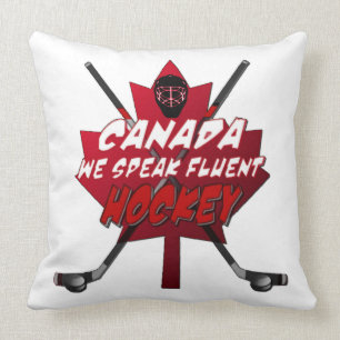 We Speak Fluent Hockey Canada Humour Pillow