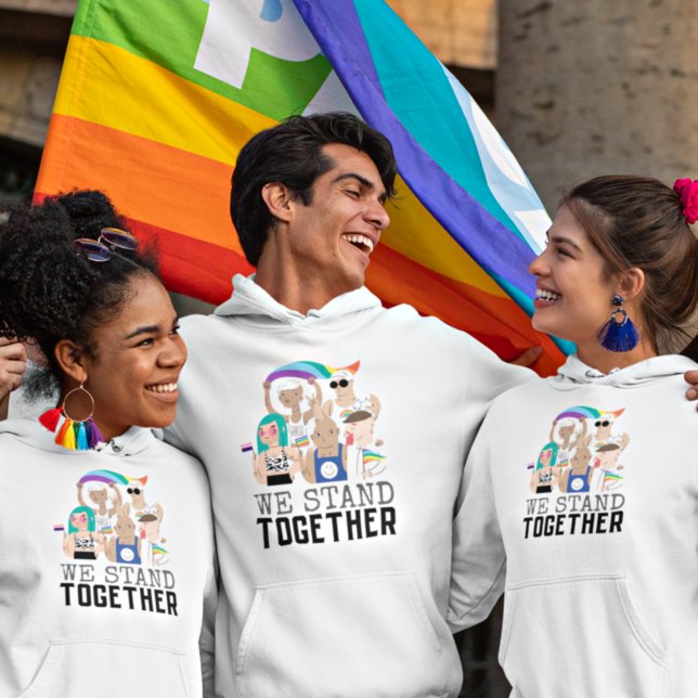 We Stand Together Pride LGBTQ People Unity Hoodie (Creator Uploaded)