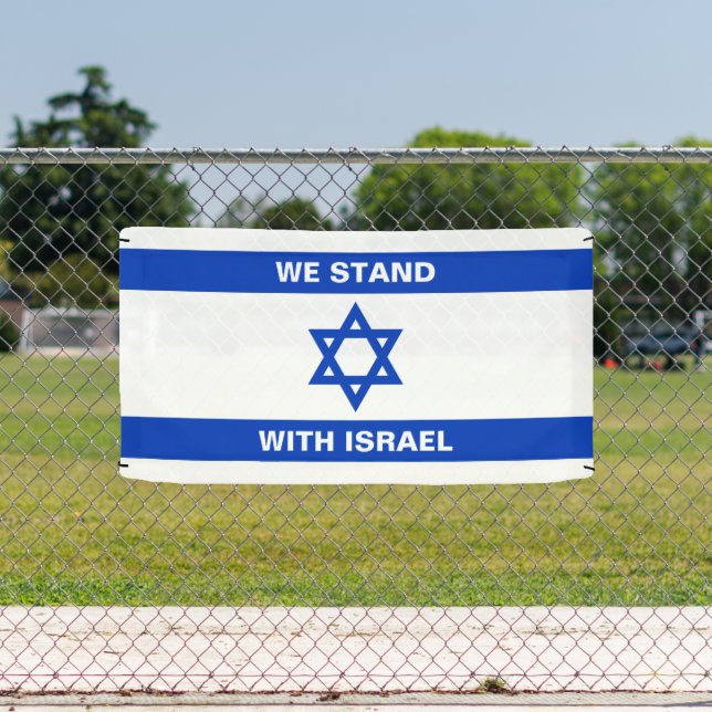 We stand with Israel custom text Israel flag Banner (Insitu)