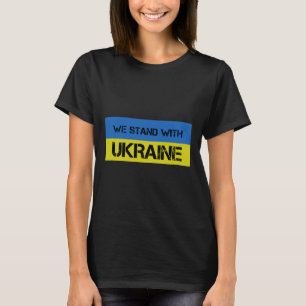 We Stand With Ukraine 1 T-Shirt