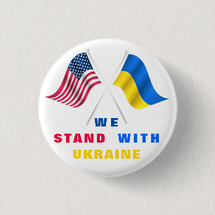 We Stand With Ukraine Flag American Flag Button