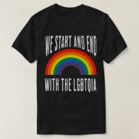 “We Start and End with the LGBTQIA”