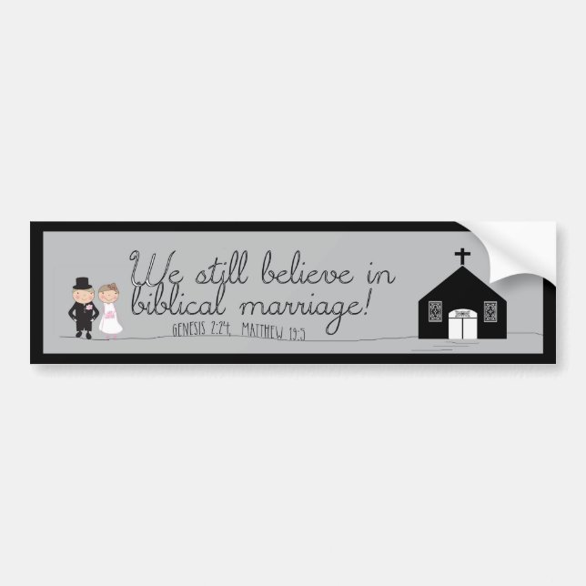 We Still Believe Bride & Groom Bumper Sticker (Front)