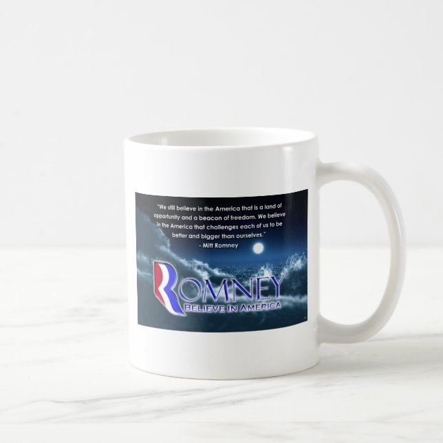 "We Still Believe..." - Romney 2012 Coffee Mug (Right)