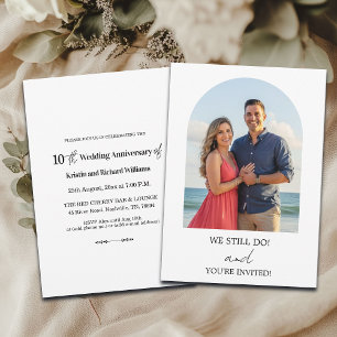 We Still Do 10th Wedding Anniversary Photo Invitation