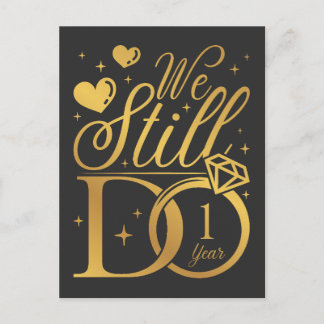 We Still Do 1 Year Wedding Anniversary Postcard