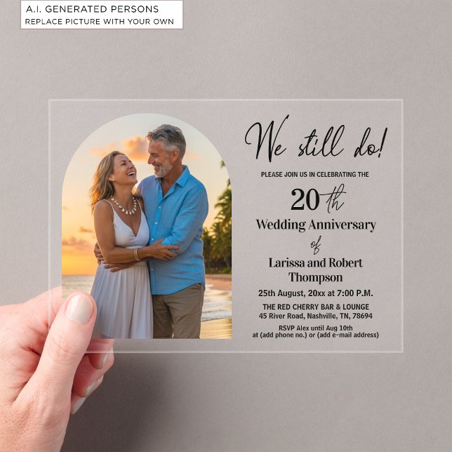We Still Do 20th Wedding Anniversary Photo Acrylic Invitations (Creator Uploaded)