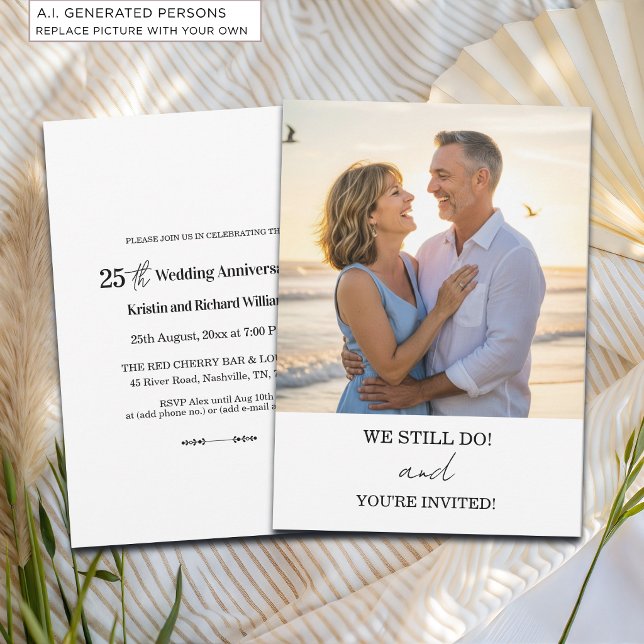 We Still Do 25th Wedding Anniversary Photo Invitation (Creator Uploaded)