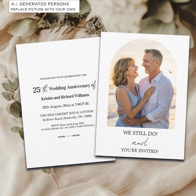 We Still Do 25th Wedding Anniversary Photo Invitation (Creator Uploaded)